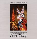 Stroke of Genius: A Collection of Paintings and Musings on Life, Love and Art