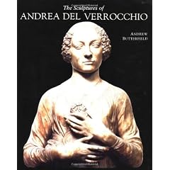 The Sculptures of Andrea del Verrocchio