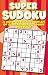 Super Sudoku - A Mind-Boggling Medley