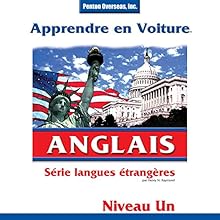 Apprendre en Voiture: Anglais, Niveau 1 | Livre audio Auteur(s) : Henry N. Raymond Narrateur(s) :  Penton Overseas, Inc.