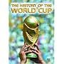 The History Of The World Cup