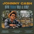 Johnny Cash – Now, there Was a Song! Johnny Cash – Now, there Was a Song!