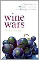 Mike Veseth - Wine Wars