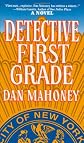 Detective First Grade (A Det. Brian McKenna Novel)