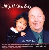 Daddy's Christmas Songs