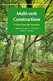 Multi-verb constructions a view from the Americas