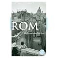 Rom: Ein literarischer Streifzug (Fischer Klassik)