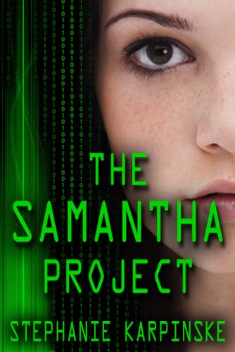 The Samantha Project (The Samantha Project Series #1) by Stephanie Karpinske