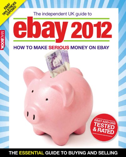 The Independent Guide to eBay 2012 MagBook