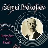 Prokofiev the Pianist