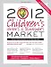 2012 Children's Writer's & Illustrator's Market (Children's Writer's and Illustrator's Market)