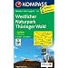 Westlicher Naturpark Th�ringer Wald 1 : 50 000: Wanderkarte mit Kurzf�hrer, Radwegen und Loipen. GPS-genau