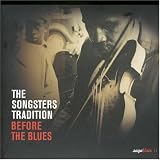 Songsters Tradition Before Th