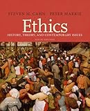 Ethics : history, theory, and contemporary issues