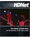 True Music w/Katie Daryl: The Fall Semester, On Air Library, Sorta