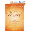Mary. Die unb�ndige, g�ttliche Lebenslust