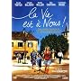 La vie est a nous