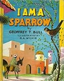 I am a sparrow