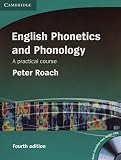 English phonetics and phonology : a practical course