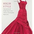 High Style: Masterworks from the Brooklyn Museum Costume Collection at The Metropolitan Museum of Art