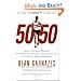 50/50: Secrets I Learned Running 50 Marathons in 50 Days -- and How You Too Can Achieve Super Endurance!