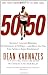50/50: Secrets I Learned Running 50 Marathons in 50 Days -- and How You Too Can Achieve Super Endurance!