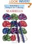 Designs for Coloring: Seashells