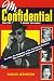 Mr. Confidential: The Man, the Magazine & the Movieland Massacre