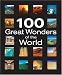 100 Great Wonders of the World
