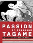 The Passion of Gengoroh Tagame: The M...