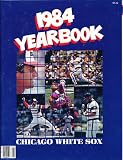 Chicago White Sox 1984 Yearbook