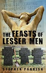 The Feasts of Lesser Men