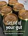 Get rid of your gut: 52 Brilliant Little Ideas for a Sensational Six-pack