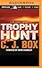 Trophy Hunt (Joe Pickett Series, 4)