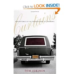 Curtains: Adventures of an Undertaker-in-Training