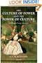 The Culture of Power and the Power of Culture: Old Regime Europe 1660-1789
