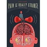 pain is really strange