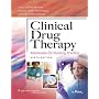 Clinical Drug Therapy: Rationales for Nursing Practice