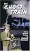 The Ghost Train