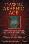 Dawn Of The Akashic Age