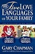FIVE LOVE LANGUAGES OF YOUR FAMILY