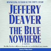 Blue Nowhere | [Jeffery Deaver]