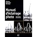 Manuel d'�clairage photo