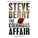 The Columbus Affair: A Novel