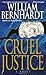 Cruel Justice (Ben Kincaid)