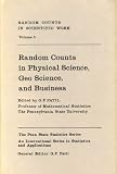 Random counts in scientific work : expanded from the proceedings of the Biometric Society Symposium, Dallas, Texas, December 1968 (American Association for the Advancement of Science Conference). Vol.