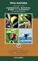 Viva Natura: Field Guide to the Amphibians, Reptiles, Birds and Mammals of Western Mexico (English and Spanish Edition)