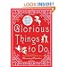 Glorious Things to Do