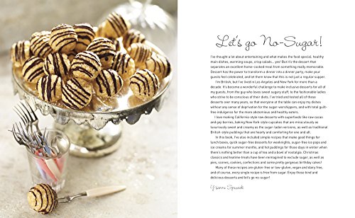 The No Sugar! Desserts & Baking Book: Over 65 Delectable Yet Healthy Sugar-Free Treats