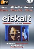 Eiskalt - Rette Deine Haut - Ken Duken